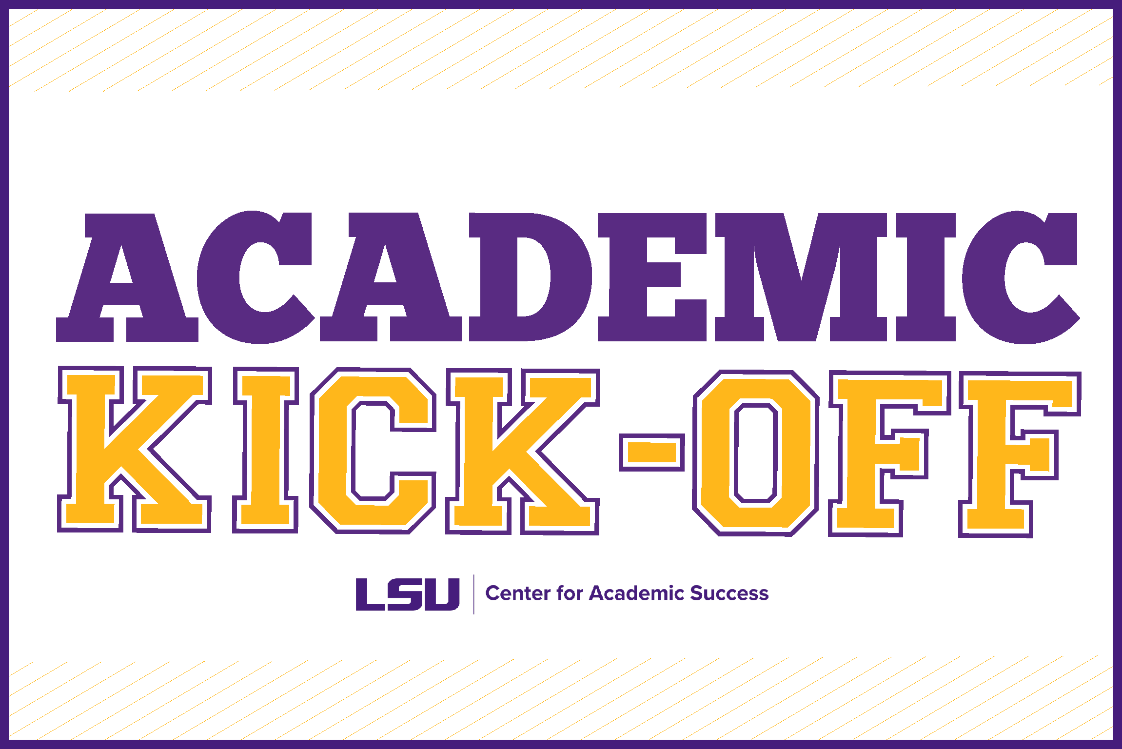 Academic Kickoff