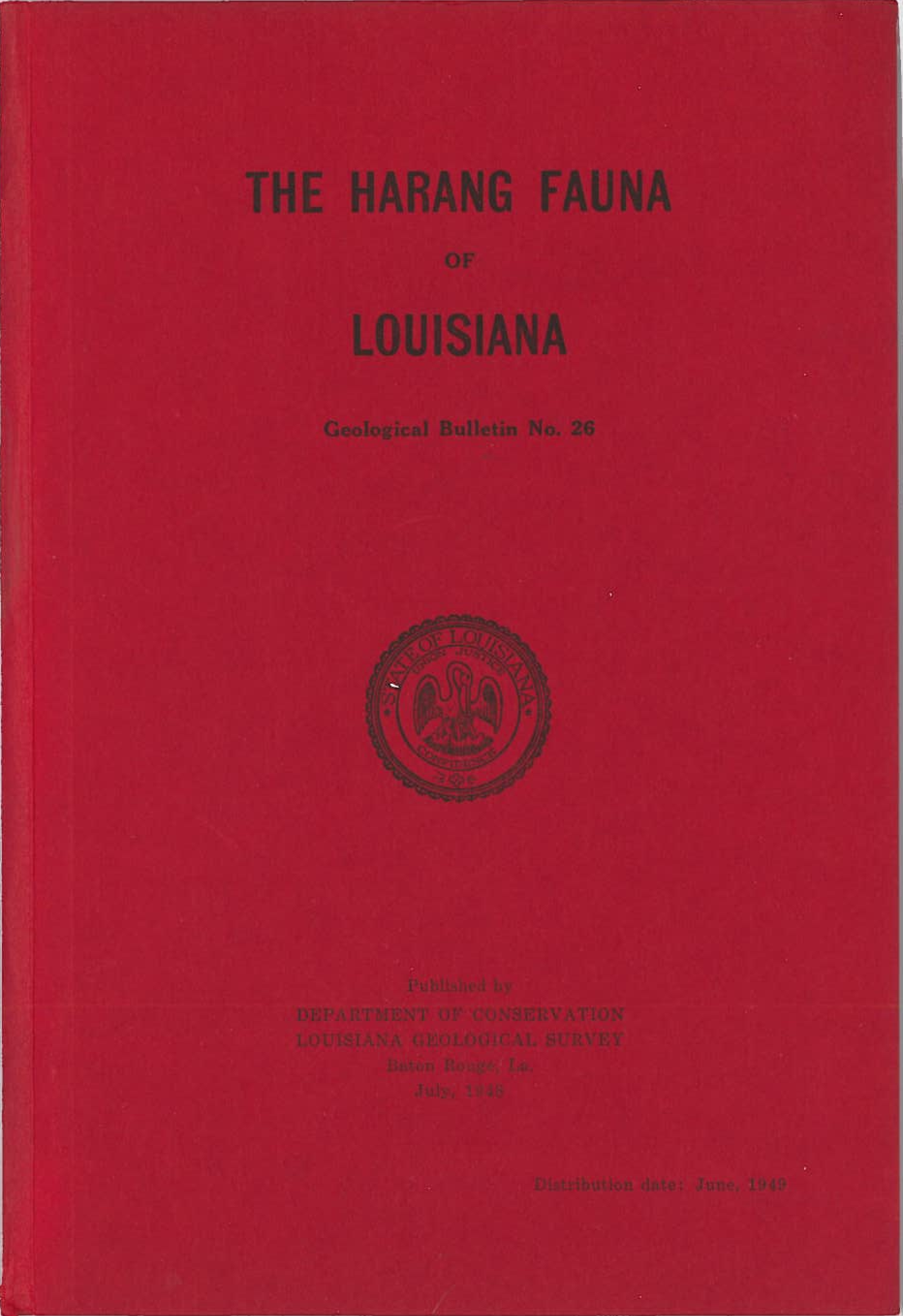 The Harang Fauna of Louisiana The Harang Fauna of Louisiana