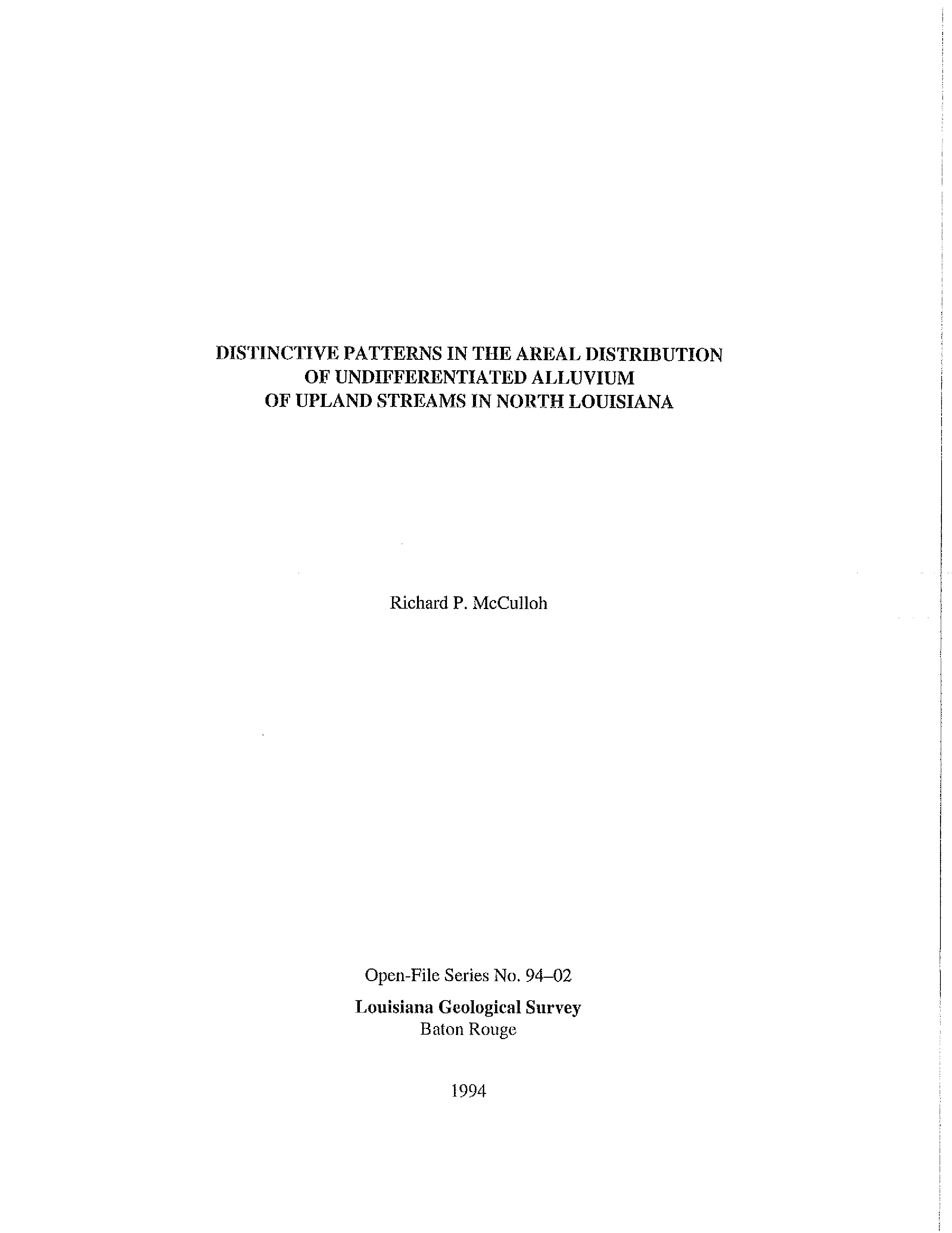 Distinctive Patterns in Areal Distribution of Undifferentiated Alluvium of Upland Streams in North Louisiana Distinctive Patterns in Areal Distribution of Undifferentiated Alluvium of Upland Streams in North Louisiana